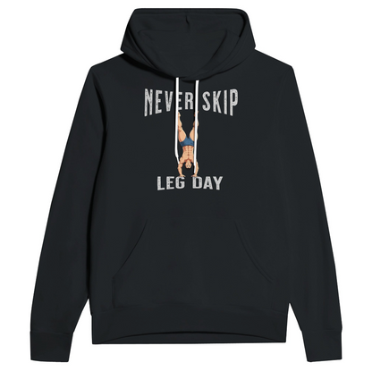 Unisex Hoodie - NEVER SKIP LEG DAY